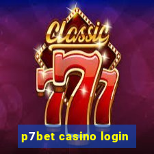 p7bet casino login